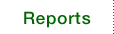 Reports